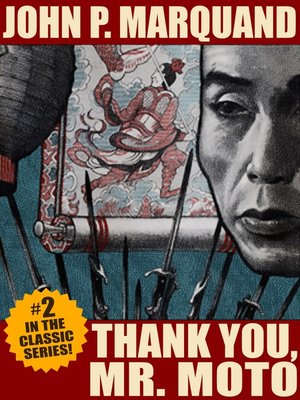 cover image of Thank You, Mr. Moto